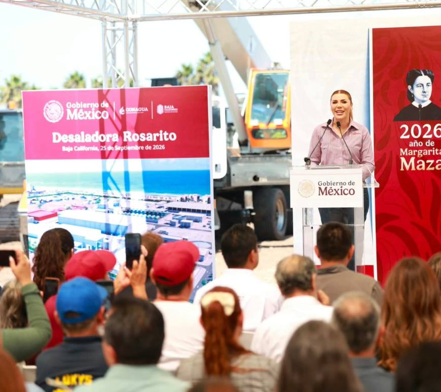 Con arranque de obra en Rosarito, proyectan la desalinizadora más grande de América Latina